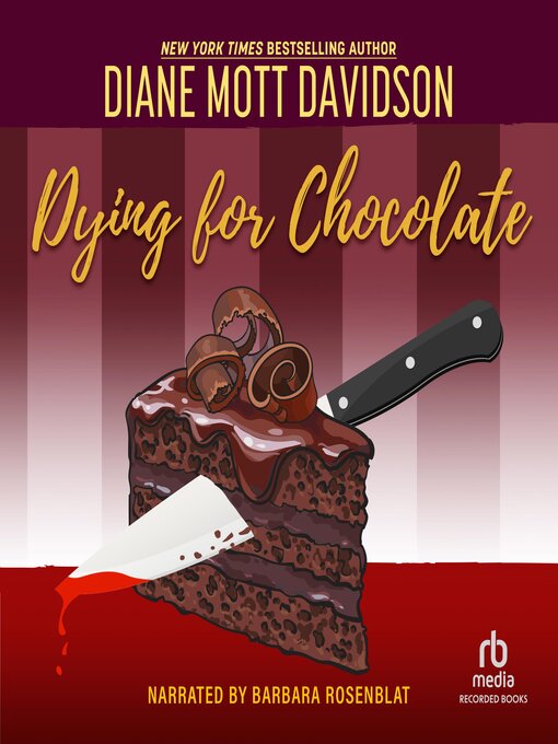 Title details for Dying for Chocolate by Diane Mott Davidson - Available